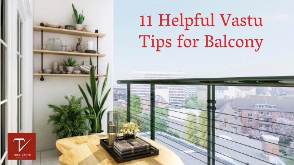 Vastu Tips for Balcony