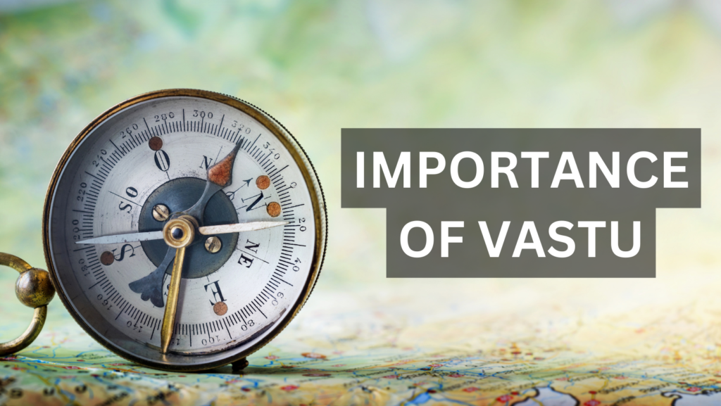 importance-of-vastu-updated-5-benefits-of-vastu-in-2023