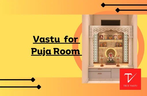 Vastu For Pooja Room