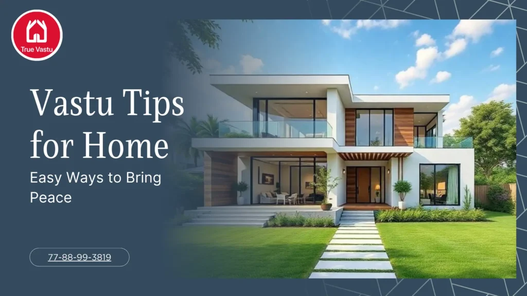 Vastu Tips for Home