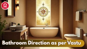 Bathroom Vastu Direction for Peace and Positivity