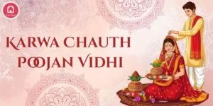 Karwa Chauth Poojan Vidhi with simple rituals and easy steps