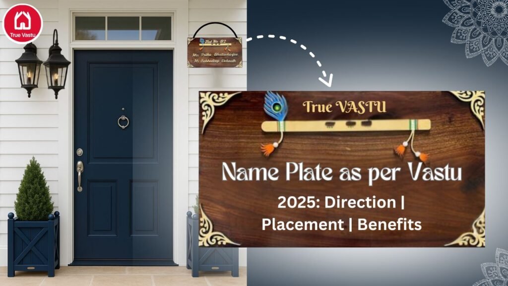 Vastu-compliant house name plate 2025