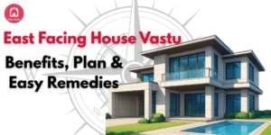 East Facing House Vastu
