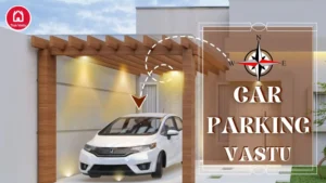 Car Parking Vastu tips for home