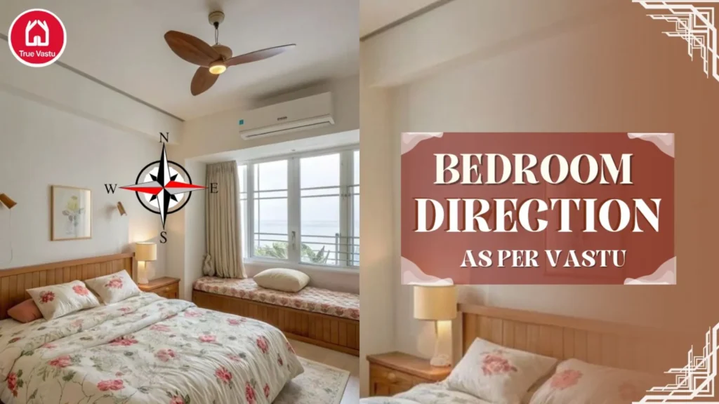 Best bedroom direction as per Vastu