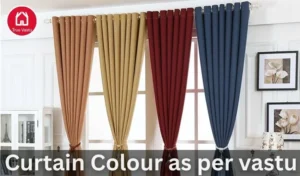 curtain colour as per vastu